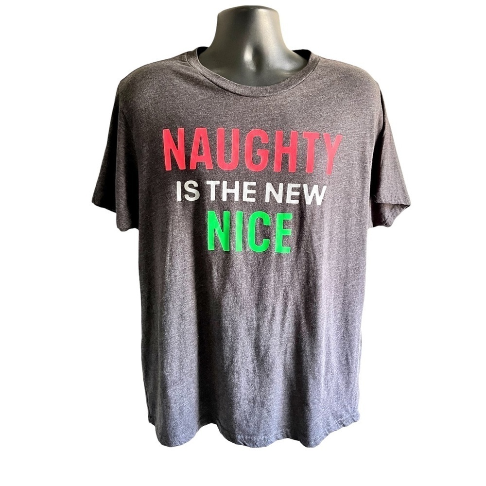 Holiday Time Naughty is the New Nice T-Shirt Size Large